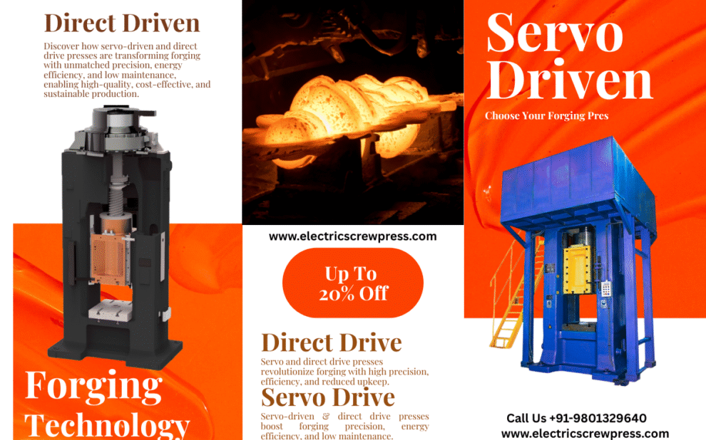 Servo Press Servo and direct drive presses revolutionize forging with high precision, efficiency, and reduced upkeep.