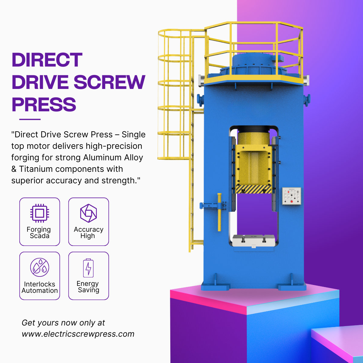 Direct Drive Screw Press Direct Drive Screw Press – Single top motor delivers high-precision forging for strong Aluminum Alloy & Titanium components with superior accuracy and strength.